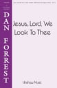 Jesus, Lord We Look to Thee SATB choral sheet music cover